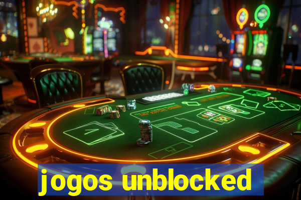 jogos unblocked